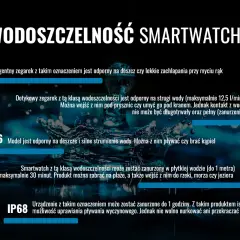 Wodoszczelność smartwatchy: IP67 pozwala na zanurzenie do 1m na 30 min, idealne na plażę czy do rzeki.
