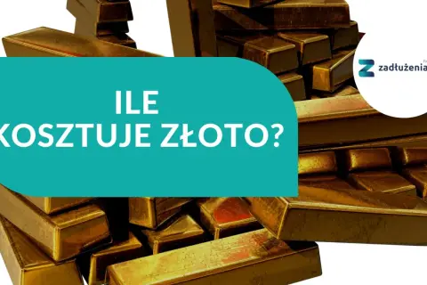 Stos sztabek złota, na tle których widnieje pytanie "Ile kosztuje złoto?".